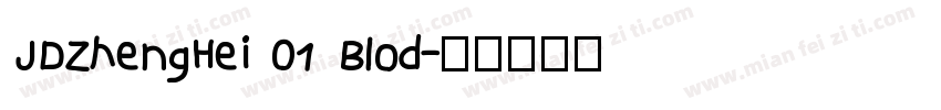 JDZhengHei 01 Blod字体转换
